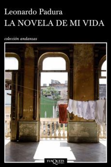 la novela de mi vida (ebook)-leonardo padura-9788483837580