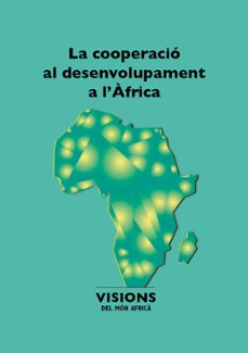 la cooperacio al desenvolupament a l africa-9788484247180