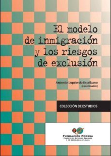 el modelo de inmigracion y los riesgos de exclusion-9788484404880