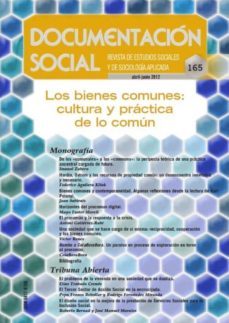 los bienes comunes: cultura y practica de lo comun-9788484405580