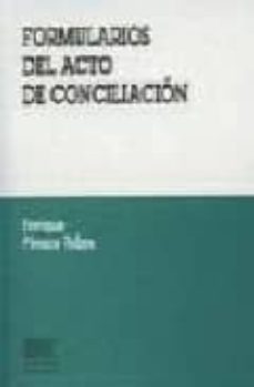 formularios del acto de conciliacion (3ª ed)-9788484440680