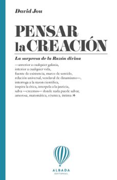 pensar la creacion-david jou i mirabent-9788487023880