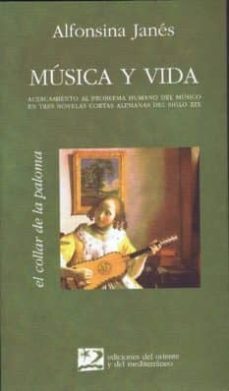 musica y vida acercamiento al problema humano del musico en tres novelas a-9788487198380