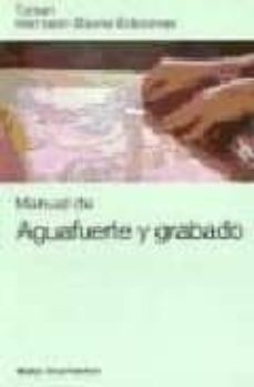 manual de aguafuerte y grabado-9788487756580
