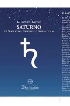 saturno. el sendero del crecimiento sistematizado-kambhampathi parvathi kumar-9788488011480