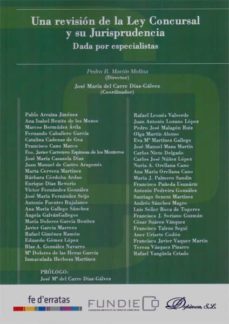 una revision de la ley concursal y su jurisprudencia-pedro. b martin molina-9788490317280