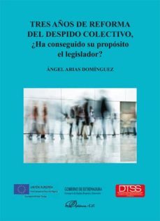 tres años de reforma del despido colectivo-9788490319680