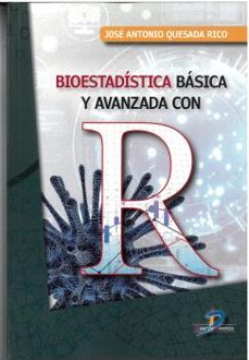 bioestadistica basica y avanzada con r-jose antonio quesada rico-9788490520680