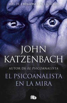 el psicoanalista en la mira (el psicoanalista 3)-john katzenbach-9788490706480