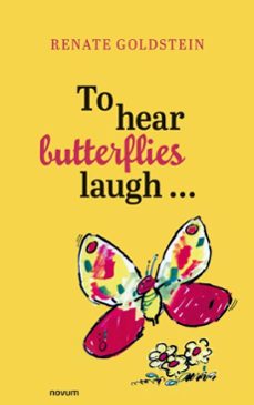 to hear butterflies laugh... (ebook)-renate goldstein-9788490728680