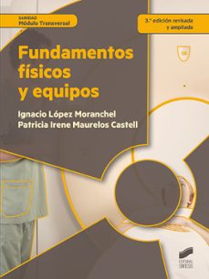 fundamentos fisicos y equipos (3ª ed. rev. y ampl.)-9788490773680