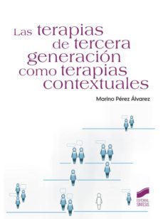las terapias de tercera generacion como terapias contextuales (ebook)-marino perez alvarez-9788490775080