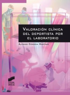 valoracion clinica del deportista por el laboratorio (ebook)-alfredo cordova martinez-9788490777480