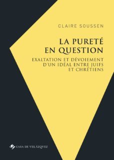 la purete en question-claire soussen-9788490962480