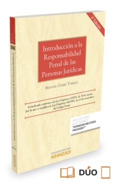 introduccion a la responsabilidad penal de las personas juridicas-manuel gomez tomillo-9788490983980
