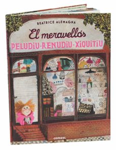 el meravellos peludiu-renudiu-xiquitiu-beatrice alemagna-9788491010180