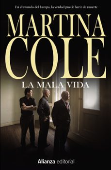 la mala vida-martina cole-9788491047780