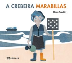 a crebeira marabillas-olaia sendon-9788491219880