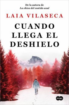 cuando llega el deshielo (ebook)-laia vilaseca-9788491296980