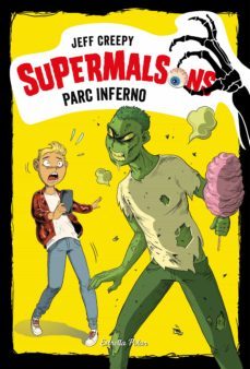 supermalsons. parc inferno (ebook)-jeff creepy-9788491377580