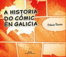 a historia do comic en galicia-octavio beares-9788491517580