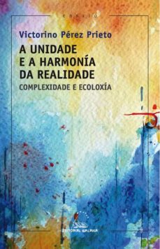 a unidade e harmonia da realidad-9788491518280
