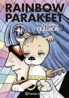 rainbow parakeet nº 03/03 (ebook)-osamu tezuka-9788411125284