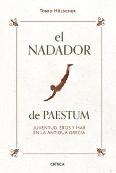 el nadador de paestum-tonio holscher-9788491994480