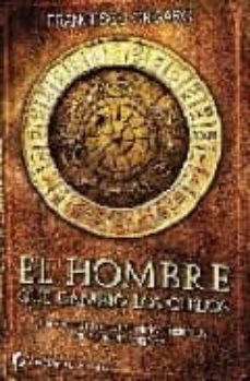el hombre que cambio los cielos-francesco ongaro-9788492431380