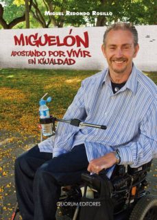 miguelon apostando por vivir en igualdad-miguel redondo rosillo-9788492581580