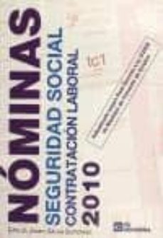 nominas: seguridad social contratacion laboral 2010-carlos javier galan gutierrez-9788492735280