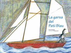 la garsa del pati blau-carme panyella-florencia coll-9788492745180