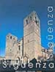 siguenza: pueblos de españa, guadalajara-antonio herrera casado-9788493568580