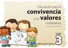 educacion para la convivencia y los valores ciudadanos 3 cuaderno para el alumno. educacion infantil y primaria-9788493590680