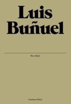 luis buñuel-pero albero-9788493672980