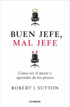 buen jefe, mal jefe (ebook)-robert i. sutton-9788493869380