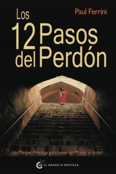 los 12 pasos del perdon (ebook)-paul ferrini-9788494087080