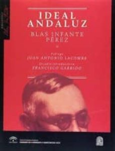 ideal andaluz-blas infante perez-9788494268380