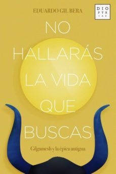 no hallaras la vida que buscas-9788494297380