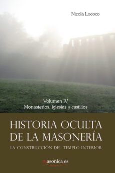 historia oculta de la masoneria iv-9788494535680
