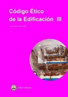 codigo etico de la edificacion iii-9788494724480