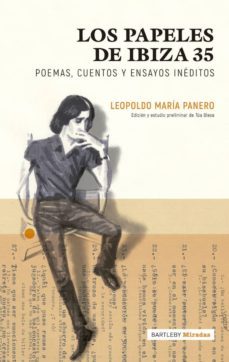 los papeles de ibiza 35: poemas, cuentos y ensayos ineditos-9788494767180