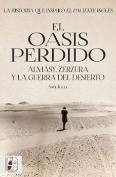 el oasis perdido-saul kelly-9788494826580