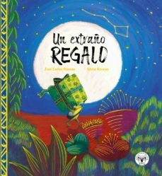 un extraño regalo-9788494923180