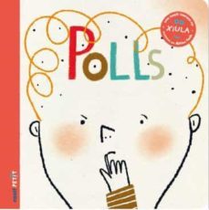 polls. una canço contada de xiula-9788494977480