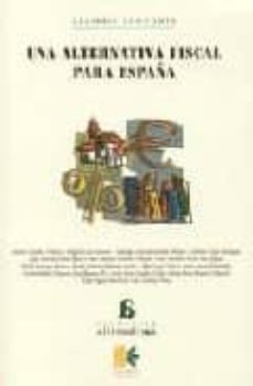 una alternativa fiscal para españa-antoni castells oliveres-9788495028280