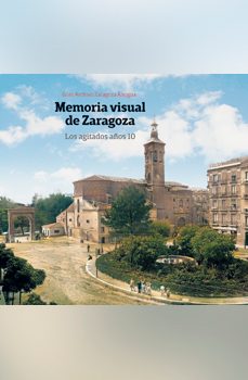 memoria visual de zaragoza-9788495490780