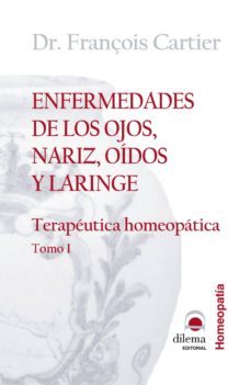 enfermedades de los ojos, nariz, oidos y laringe (ebook)-francois cartier-9788496079380