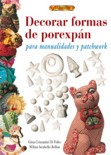 decorar formas de porexpan para manualidades y patchowork-9788496365780