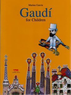 gaudi for children-marina garcia-9788496509580